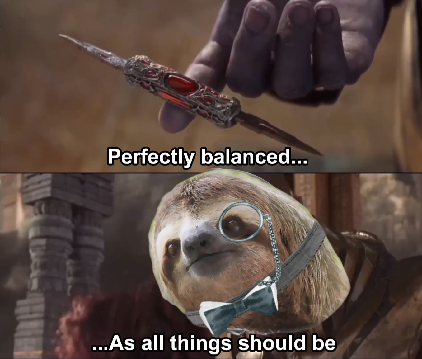 High Quality Monocle sloth perfectly balanced as all things should be Blank Meme Template