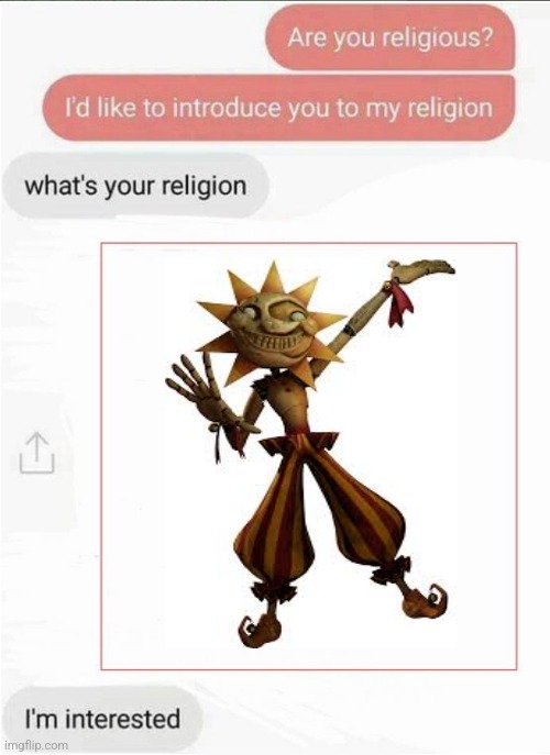 Uhm yeah | image tagged in fnaf,fnaf security breach,religion | made w/ Imgflip meme maker