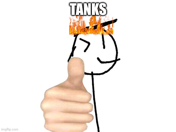 TANKS | made w/ Imgflip meme maker