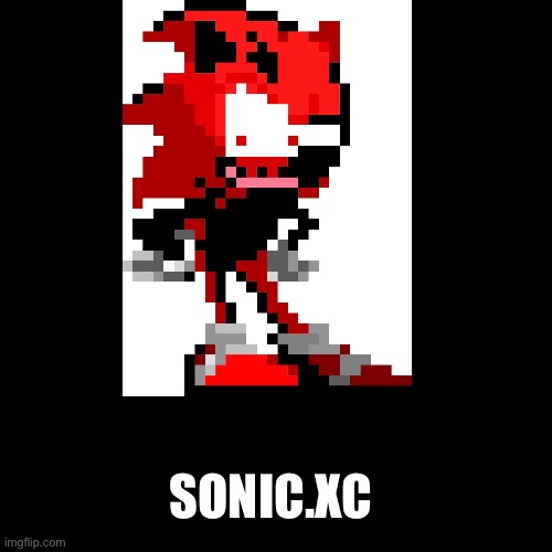 Sonic.exe + Carnage = | SONIC.XC | image tagged in carnage,crossover,marvel,smg4,sonic exe,sonic xc | made w/ Imgflip meme maker