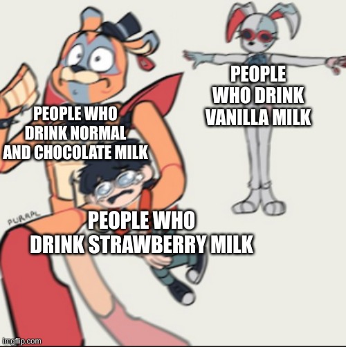 yes vanilla milk is a thing. It's at my school, I thought it was normal but it was not | PEOPLE WHO DRINK VANILLA MILK; PEOPLE WHO DRINK NORMAL AND CHOCOLATE MILK; PEOPLE WHO DRINK STRAWBERRY MILK | image tagged in run run run- | made w/ Imgflip meme maker