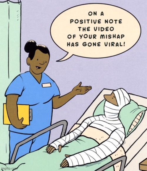 Hospital admission | image tagged in hospital,positive note,video of mishap,gone viral,comics | made w/ Imgflip meme maker