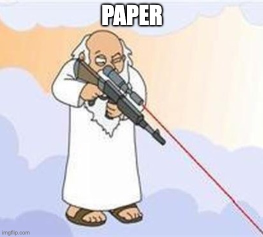 god sniper family guy | PAPER | image tagged in god sniper family guy | made w/ Imgflip meme maker