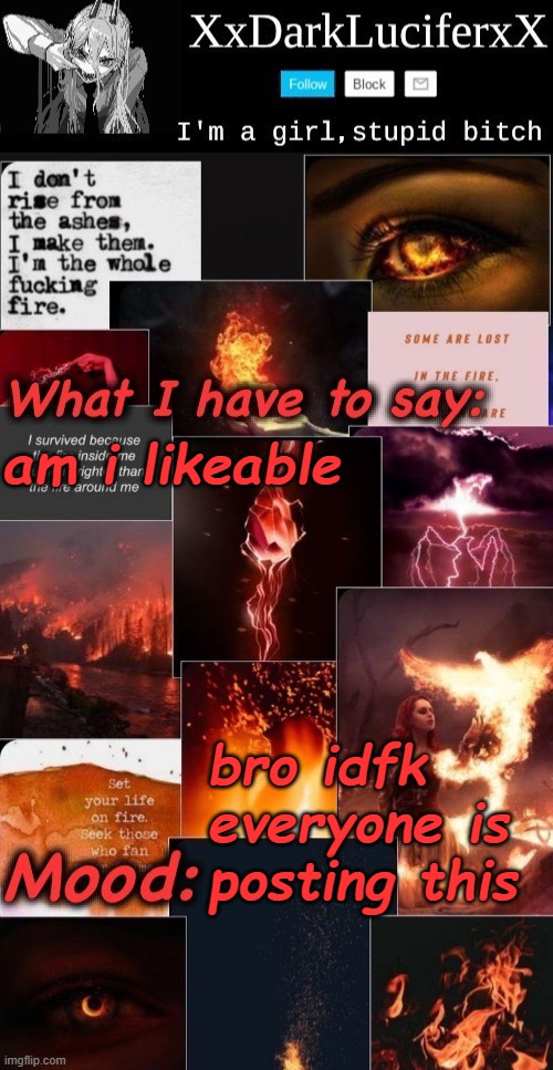 Dark Lucifer Announcement temp | am i likeable; bro idfk everyone is posting this | image tagged in dark lucifer announcement temp | made w/ Imgflip meme maker
