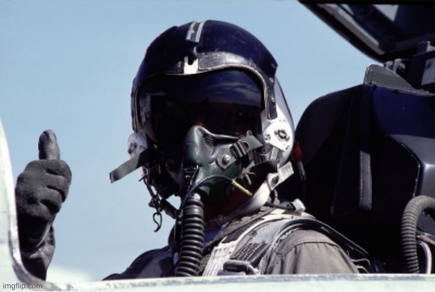 fighter pilot thumbs up - small | image tagged in fighter pilot thumbs up - small | made w/ Imgflip meme maker