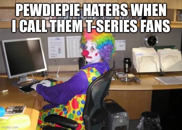 Shitpost | PEWDIEPIE HATERS WHEN I CALL THEM T-SERIES FANS | image tagged in how yall mfs look | made w/ Imgflip meme maker
