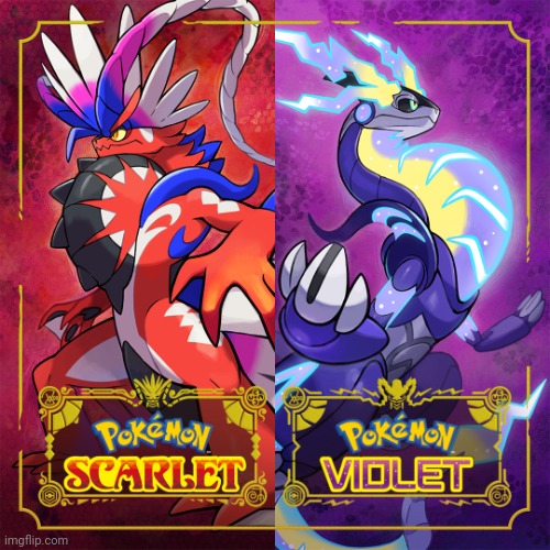 Pokemon Scarlet and Violet | image tagged in pokemon scarlet and violet | made w/ Imgflip meme maker