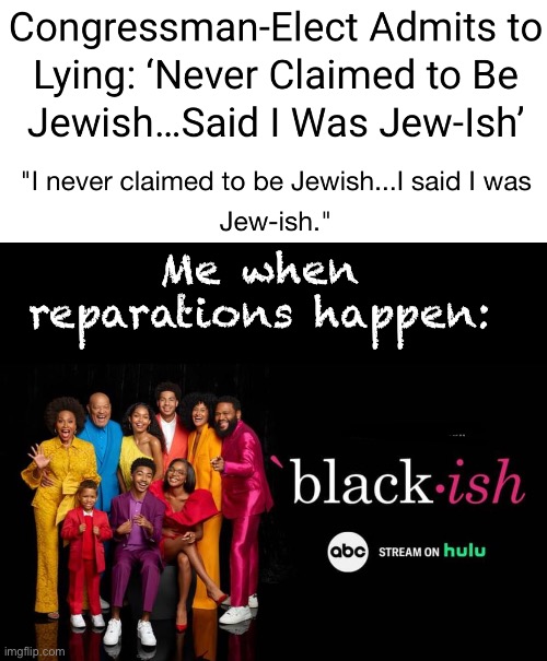 Might need to move back to Cali soon | Me when reparations happen: | image tagged in politics lol,memes | made w/ Imgflip meme maker