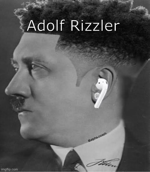 Adolf Rizzler | made w/ Imgflip meme maker