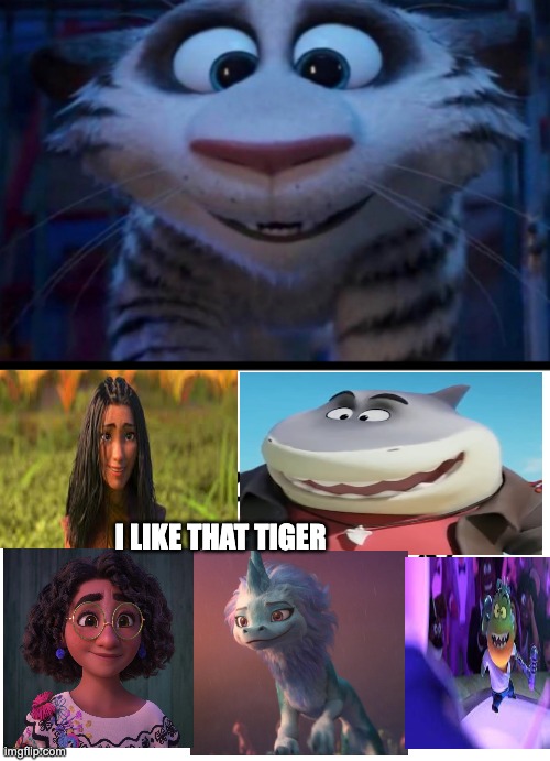 I LIKE THAT TIGER | image tagged in change my mind | made w/ Imgflip meme maker