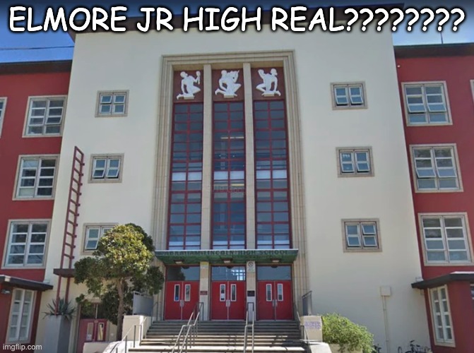 ELMORE JR HIGH REAL???????? | made w/ Imgflip meme maker