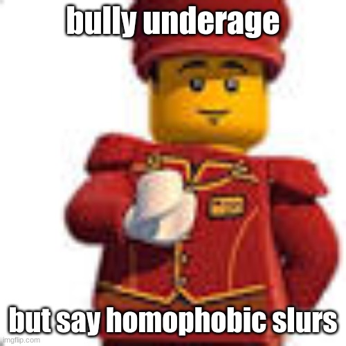 do you like TOS or dislike it | bully underage; but say homophobic slurs | image tagged in tippy dorman | made w/ Imgflip meme maker