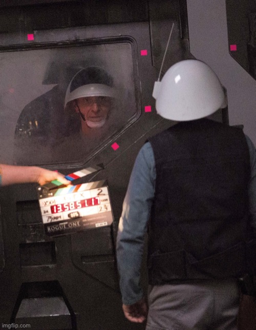 Found this while searching up rouge one in templates, I am chuckling over this image now | image tagged in rouge one bts | made w/ Imgflip meme maker