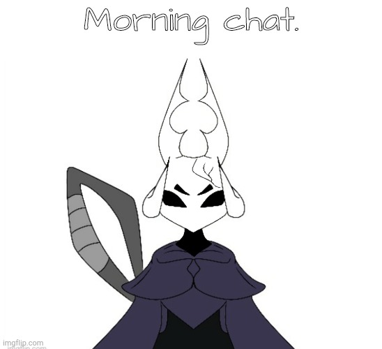 Scarab (Kakoa) | Morning chat. | image tagged in scarab kakoa | made w/ Imgflip meme maker