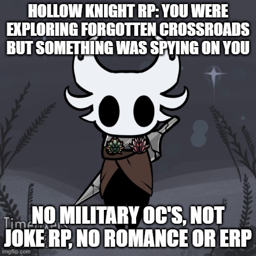 Shackle | HOLLOW KNIGHT RP: YOU WERE EXPLORING FORGOTTEN CROSSROADS BUT SOMETHING WAS SPYING ON YOU; NO MILITARY OC'S, NOT JOKE RP, NO ROMANCE OR ERP | image tagged in shackle | made w/ Imgflip meme maker