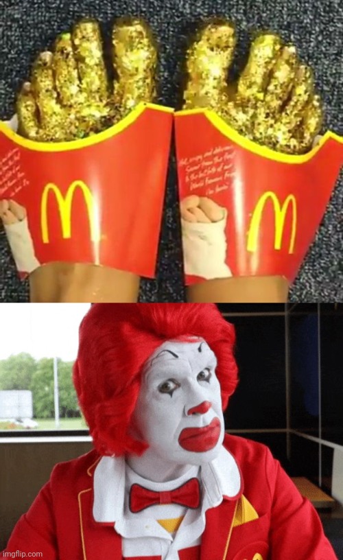 Golden McToe fries | image tagged in ronald mcdonald side eye,cursed image,toe,fries,memes,mcdonald's | made w/ Imgflip meme maker