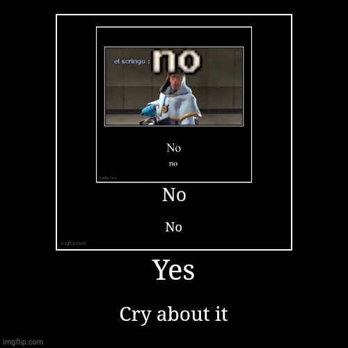 image tagged in funny,demotivationals | made w/ Imgflip demotivational maker
