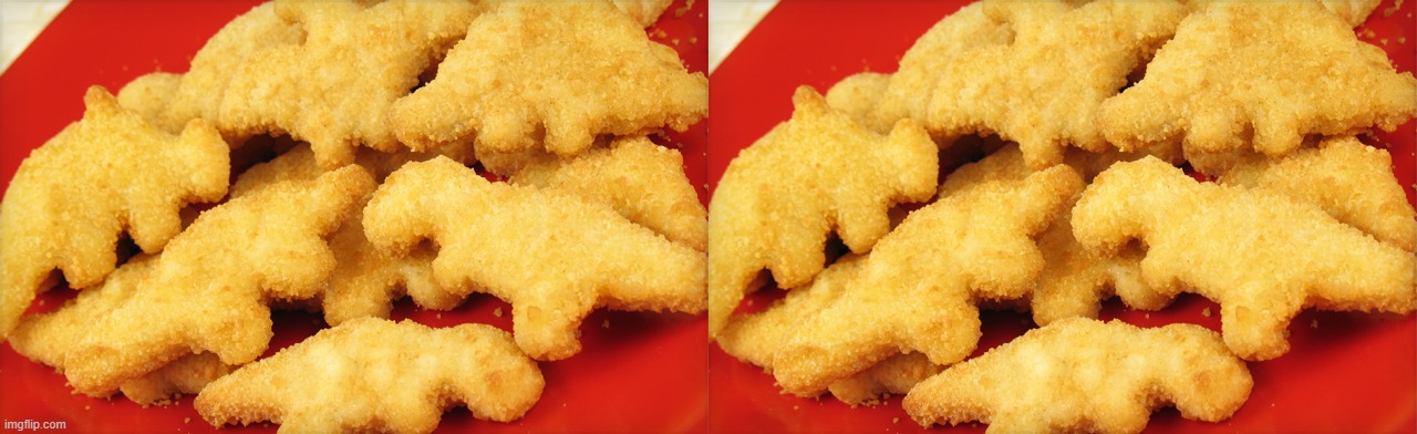 image tagged in dinosaur chicken nuggets | made w/ Imgflip meme maker