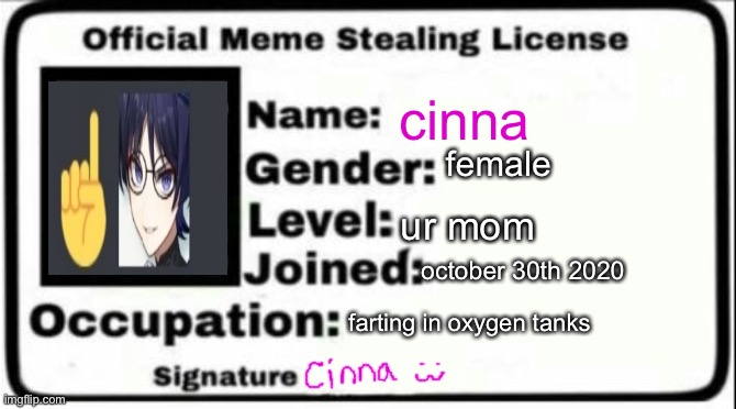 So true | cinna; female; ur mom; october 30th 2020; farting in oxygen tanks | image tagged in meme steal license generator w/ signature | made w/ Imgflip meme maker
