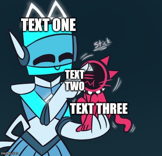Link and example in comments | TEXT ONE; TEXT TWO; TEXT THREE | image tagged in cube sticker | made w/ Imgflip meme maker