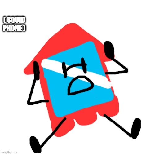Blank Transparent Square Meme | ( SQUID PHONE ) | image tagged in memes,blank transparent square | made w/ Imgflip meme maker