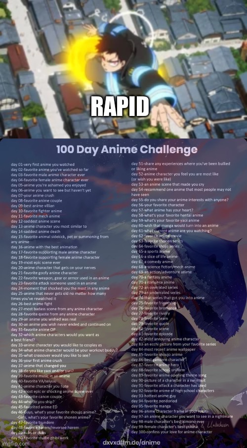 Day 23: I catch myself doing this during mile runs all the time.  But I don’t run faster. | RAPID | image tagged in 100 day anime challenge | made w/ Imgflip meme maker