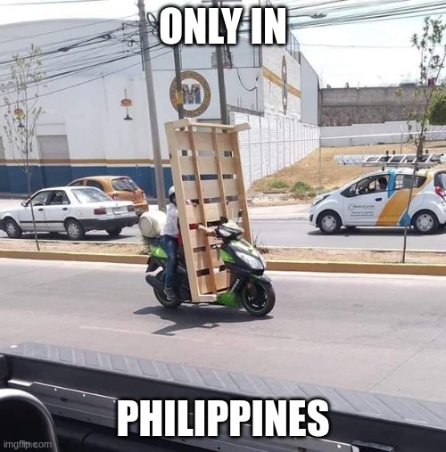 ONLY IN; PHILIPPINES | made w/ Imgflip meme maker