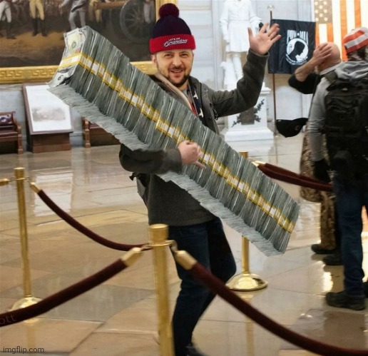Take The Money & Run | image tagged in ukrainian,money man | made w/ Imgflip meme maker