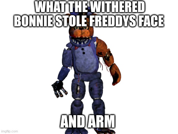 Waltuh, im not gonna play fnaf with you now waltuh - Imgflip