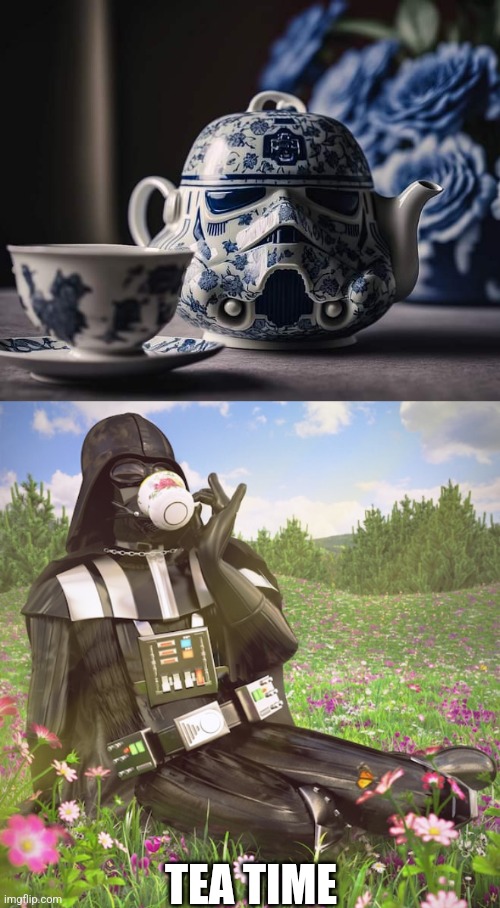 IT'S DARK TEA | TEA TIME | image tagged in tea time,tea,star wars,darth vader | made w/ Imgflip meme maker