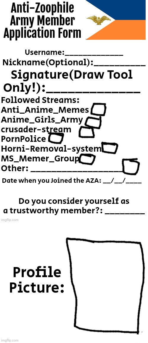 Anti-Zoophile Army Member Application Form Blank Meme Template