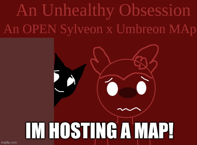 I dont expect anyone to really join, ive only had one submission, but if you wanna join, i hope you can code | IM HOSTING A MAP! | image tagged in pokemon | made w/ Imgflip meme maker