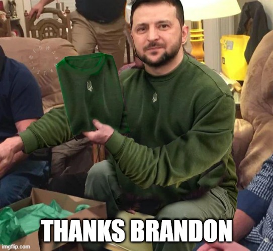 Cept It Was a Blank Check | THANKS BRANDON | image tagged in politics,ukraine | made w/ Imgflip meme maker