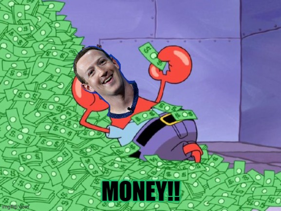 mr krabs money | MONEY!! | image tagged in mr krabs money | made w/ Imgflip meme maker