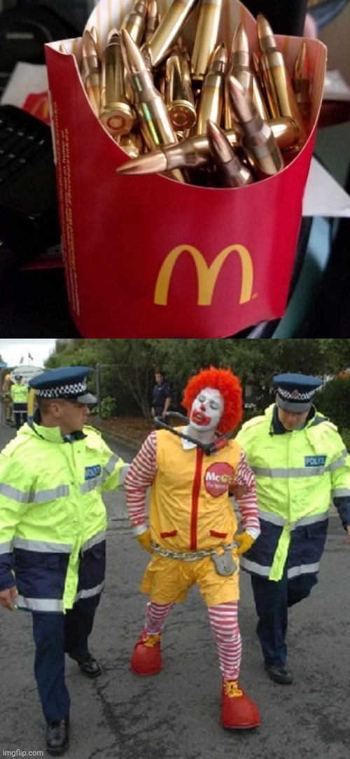 Cursed fries | image tagged in ronald mcdonald busted,cursed image,mcdonald's,fries,bullets,memes | made w/ Imgflip meme maker
