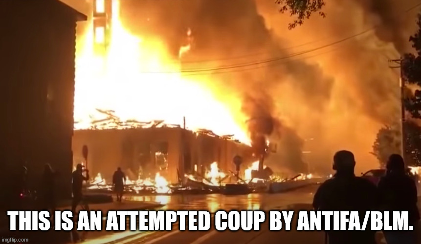 THIS IS AN ATTEMPTED COUP BY ANTIFA/BLM. | made w/ Imgflip meme maker