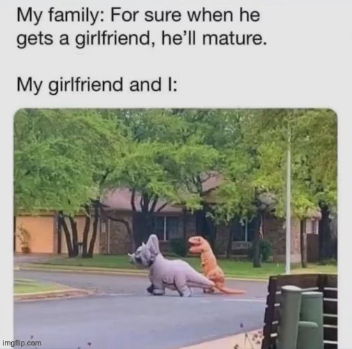 jokes on you I don’t HAVE A GIRLFRIEND >: D | image tagged in wait a second this is wholesome content,funny memes | made w/ Imgflip meme maker