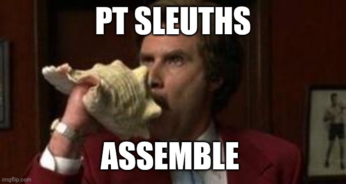 PT SLEUTHS; ASSEMBLE | made w/ Imgflip meme maker