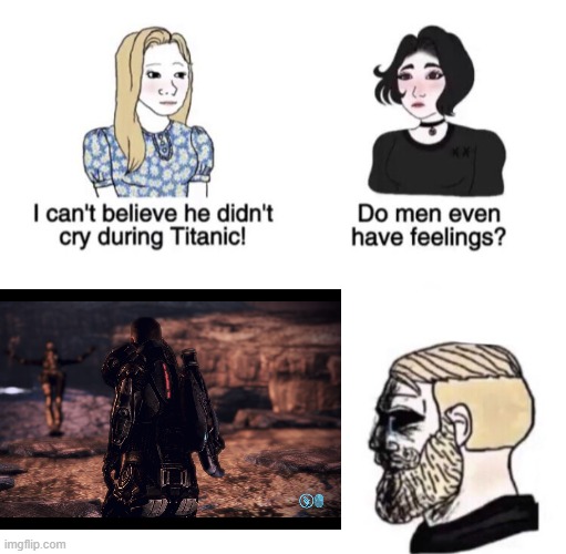 Tali's Death | image tagged in chad crying,mass effect | made w/ Imgflip meme maker
