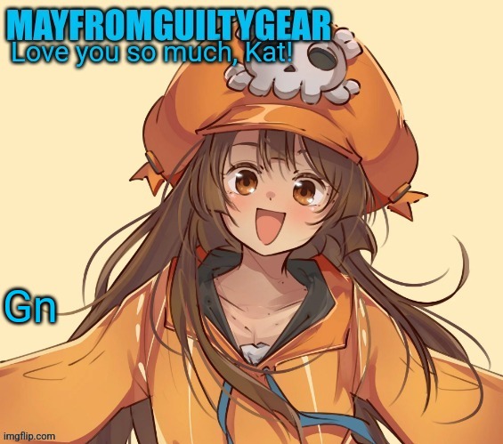 New Mayfromguiltygeat temp | Gn | image tagged in new mayfromguiltygeat temp | made w/ Imgflip meme maker