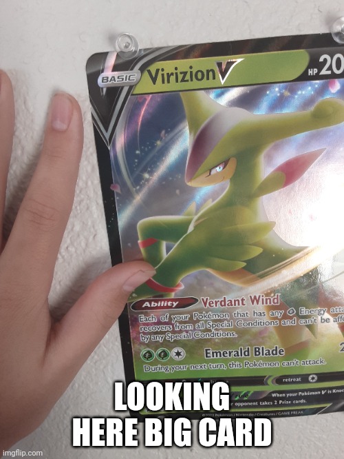 Big | LOOKING HERE BIG CARD | image tagged in pokemon | made w/ Imgflip meme maker