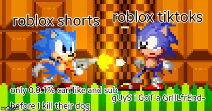 Shorts are better | image tagged in santiago,sonic the hedgehog | made w/ Imgflip meme maker