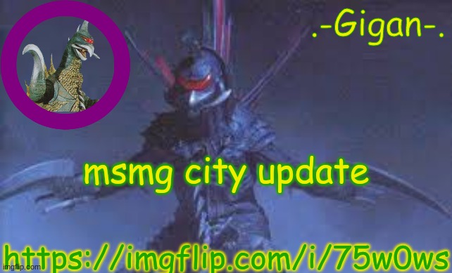 /bjkbjk/ | msmg city update; https://imgflip.com/i/75w0ws | made w/ Imgflip meme maker