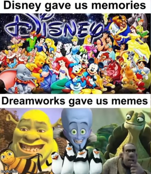 image tagged in dreamworks,disney | made w/ Imgflip meme maker