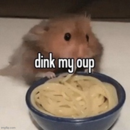 this is not soup!!!! he is not dinking his oup!! | made w/ Imgflip meme maker