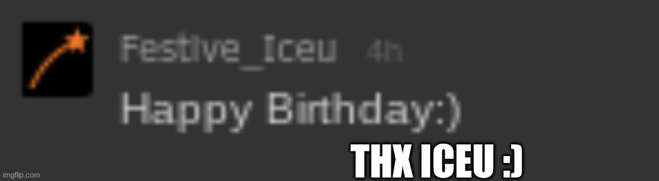 thx | THX ICEU :) | image tagged in iceu | made w/ Imgflip meme maker