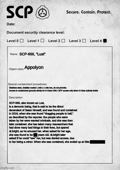 SCP-666, "Lust"Its not gonna put the template cuz i accidentaly posted it in fun | image tagged in scp document | made w/ Imgflip meme maker