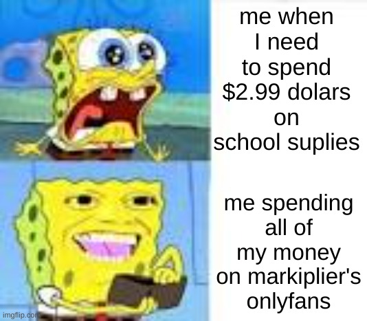 Spongebob Mom Wallet Meme - Imgflip