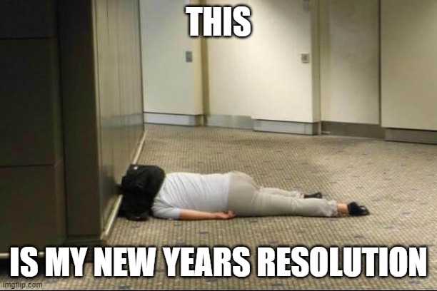 Happy New Year | THIS; IS MY NEW YEARS RESOLUTION | image tagged in happy new year,new years | made w/ Imgflip meme maker