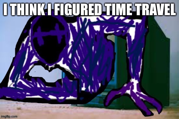 Not necessarily time travel but still | I THINK I FIGURED TIME TRAVEL | image tagged in glitch tv | made w/ Imgflip meme maker
